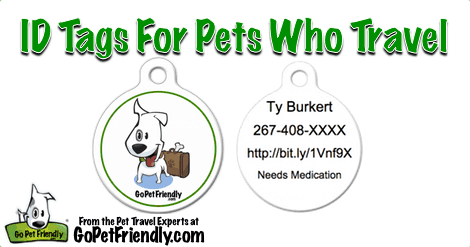 ID Tags for Pet Who Travel from the Pet Travel Experts at GoPetFriendly.com